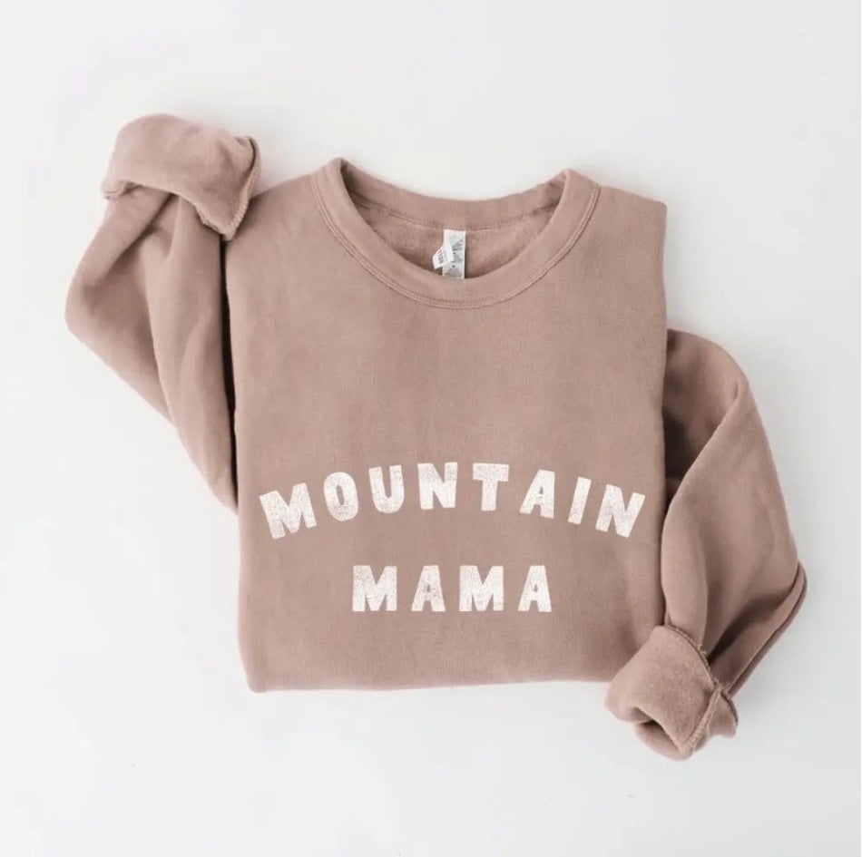 Oat Mtn Mama Sweatshirt